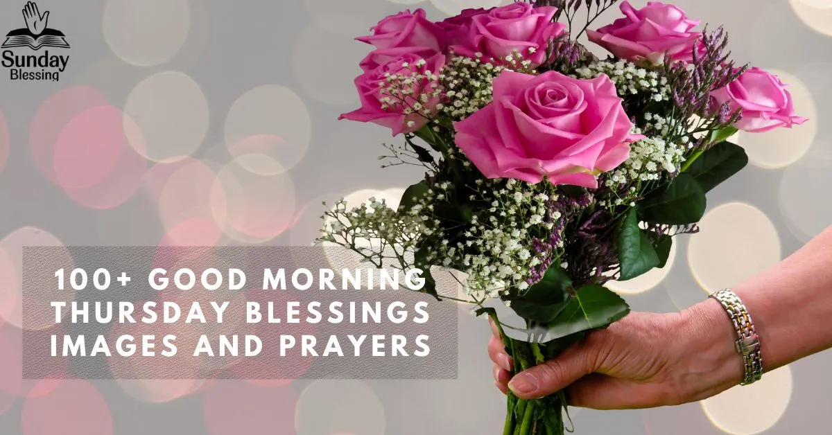 100+Good-morning-Thursday-Blessings-images-and-prayers