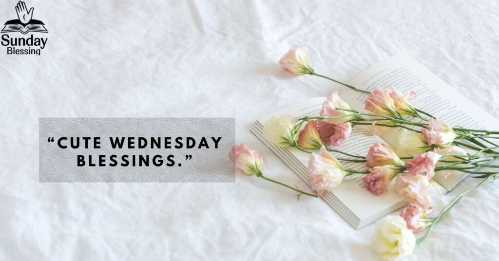 Wednesday-Blessings
